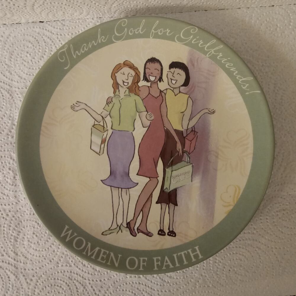 Ceramic Women Of Faith Wall Plate Thank God For Girlfriends 7”